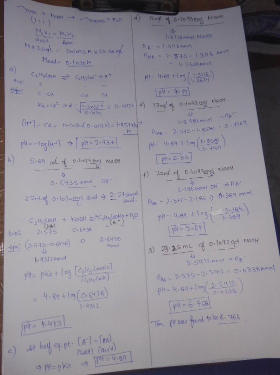 COOH + MapH Naot oct H₂O d) 12 mx of 0.1093 mol Naos ca Mivi= M.UZ aid Banc X 25ML = Oe1893 M X 23. 56 my Mavid- 0.1030M 1.31