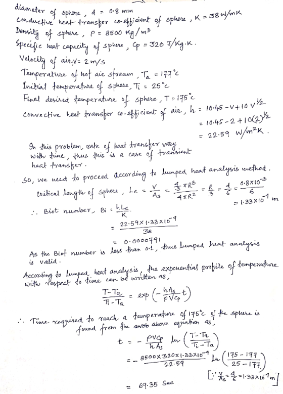 eter sphere, d = 0.8mm sphene , P: 8500 /m3 pecific hat capacity of sphena) cp=320 Velaci* of airy 2 m:s o Sphere^ ^ - 25 °c