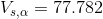 V_{s,\alpha }=77.782