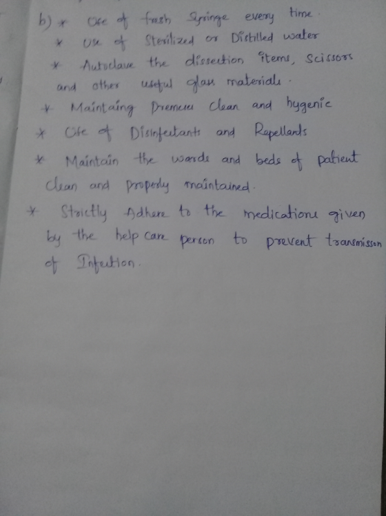 (b)x Ofe of fresh Sysinge every time. & Use of Sterilized or Distilled water x Autoclave the dissection externs, scissors and