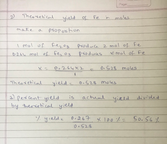 Page: 2 Theoretical yield of fe in moles make a proportion I mol of 0.266 mol of flzoz fe 03 produce a produces mol of te x m
