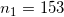 \small n_1 = 153