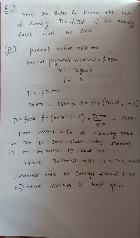 In &der to krow the heve Tate Pv feit of Anmvity Seen feble be mat valve =#s0, 000 Present Annua Pagmen eceived = 8580 n12yea