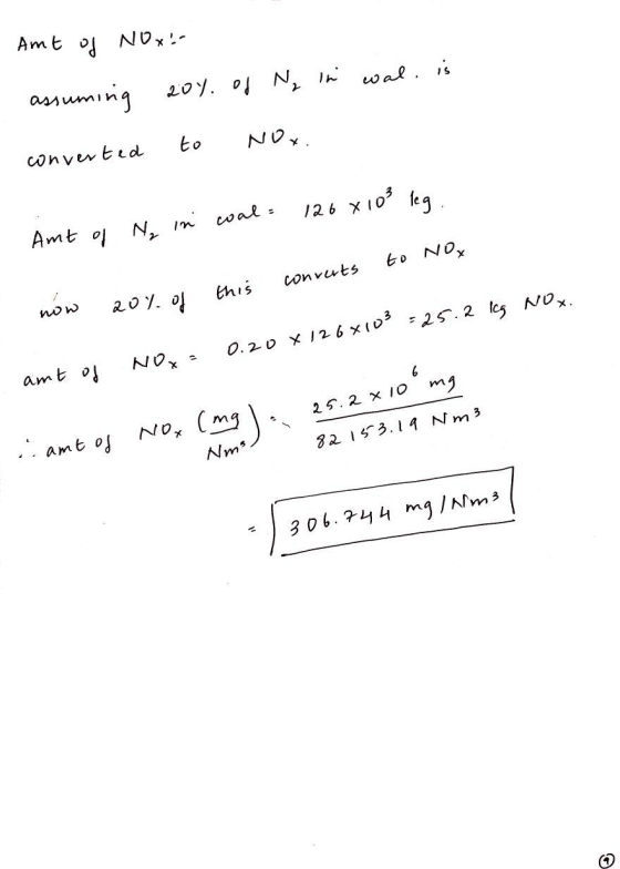 Amt of NOxs assuming 20%. of N in wal.is converted to Nox. wal = 126 x 10² lcg. Amt of N₂ in to Nox this converts now 20% of