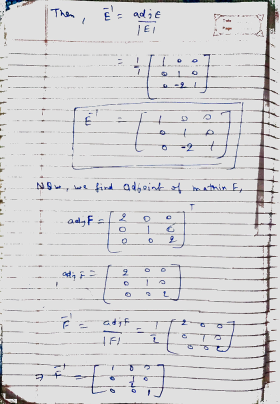 Then E = adie IEI 1 1 -2 7 Now, he find adjoint of mathin F, T O alifa Noo 0 2 2 ading F² 2 늼 atif HFI 1 +