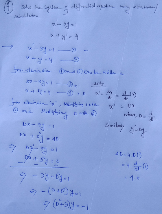 Solve the system of diffrential equation using eliminatian/ substitution x - y = 1 x + y = 4 x-gy= x + y = 4 @ fon lamination