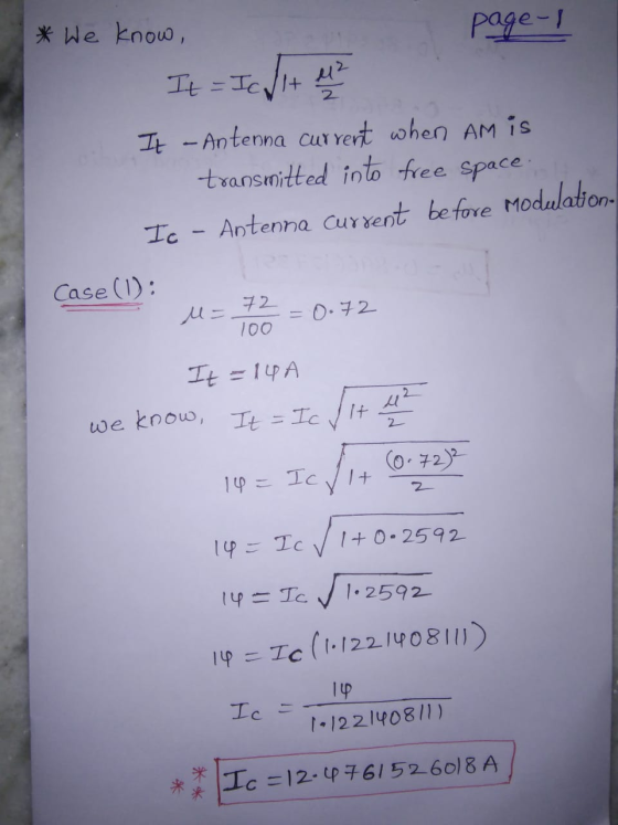 * We know, page-1 It = Icllt er It - Antenna current when Am is transmitted into free space. Ic - Antenna Curxent before modu