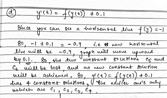 | @9 yet) = f(y(t)) +0,1 Since you can see a horizontal line f (y) = -1 80 -1 to,l = -0.9 lie to new horizontal live will be