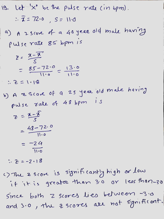 ig. Let to be the pulse rate cin bpm). 2.2 = 72.0 s = 11.0 a) A a score of a 40 year old male having pulse rate 85 bpm is z =