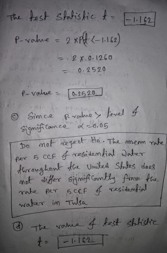 The test statistic t = 1- 1.162 P-value - 2 xfk-1.162) 2 x 0. 1260 0.2520 P-value 0.2520 ② Since P-value & level of Significa