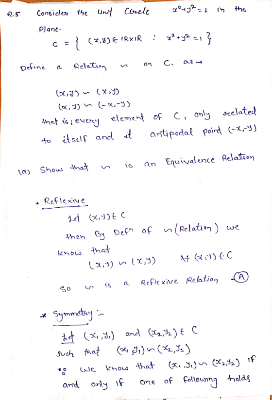 2.5 the consider the Unit Circle x² + y2 ad in Plane. c=1 (L, DEIRXIR : x2 + y2 , ? Define a Relation n on c. asa (36,9)n (,y
