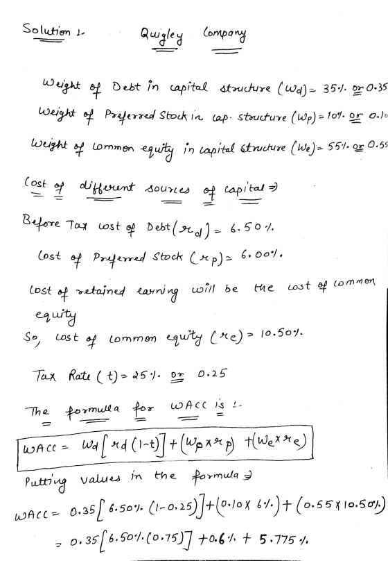 Solution to Quigley Company Weight of Debt in capital structure (WA) – 35), or 0-35 weight of Poeferred Stock in cap. stouctu