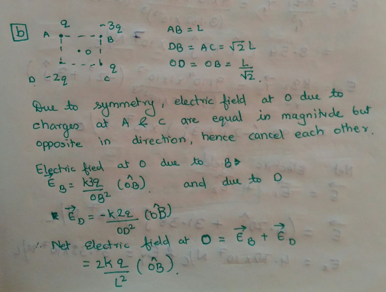 32 2. D 2 N2 Bu to summehoy elactvic feld at o due to at A R C are equa in magnitde but har opposite in direchon, hence cance