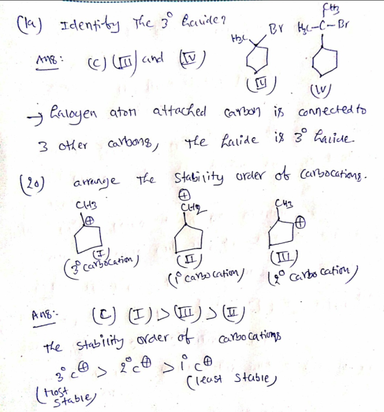 C)Idenfty he ide CC) (and Caloyen aton attached arbo i connecteA to Carbons 3 oter yle faide i aide ange The Stability oreler