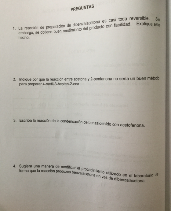 PREGUNTAS a reversible. Sin lad. Explique este reacción de preparación de dibenzalacetona es casi toda reversible mbargo, se