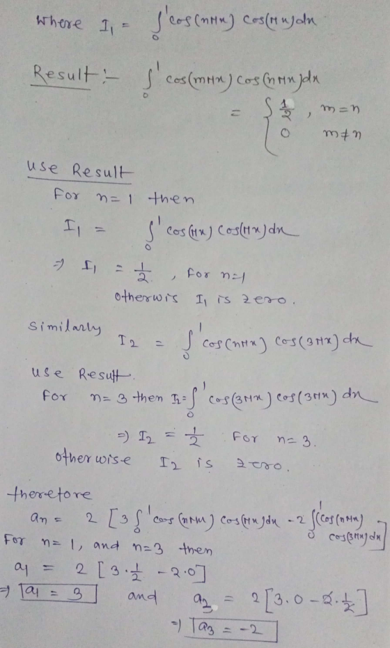 where I = Icos (nn) cos(rujan Result: scos (man) Cosminde m=n 13 man use Result for n=1 then II scosta) Costajan á for na