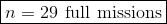 n = 29 full missions