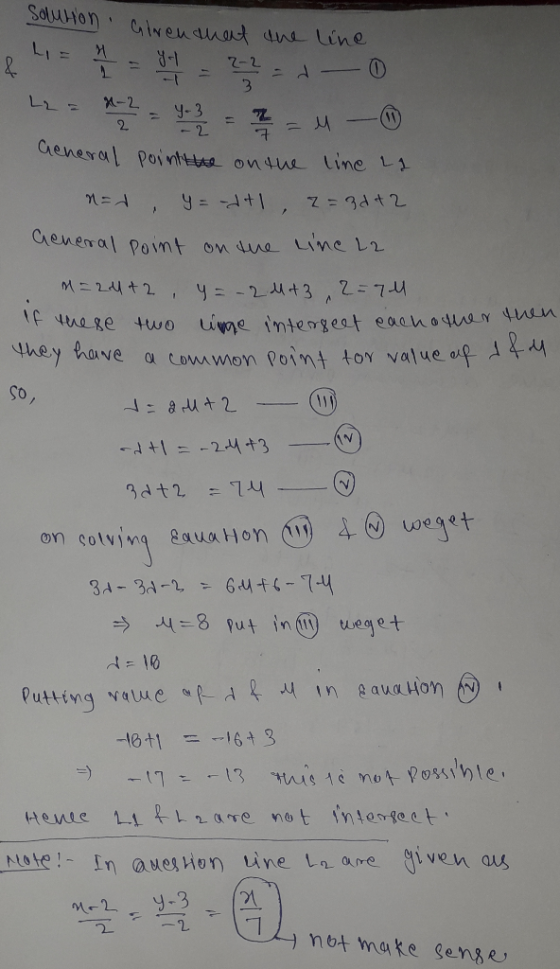 Solution Cirenquent the line & 4 2210 42 42 43 - General point the on the line 21 nad y = -dtl 7=3dt 2 General point on the l