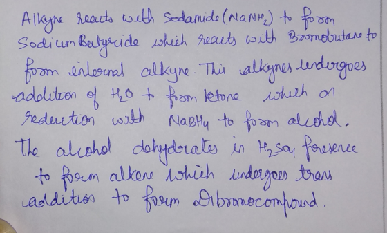 Allogne reacts with sodamide (Nante) to form Sodium Betyride which reacts with Bromobrutane to from internal alkyne. This alk