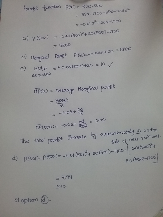 Profft function P(x) = R(2) - CC) = 550-1700-352-0.0122 = -0.01 22204-1700 a) p (500) = -0.011500) +20/500)-1700 - 5800 b) Ma