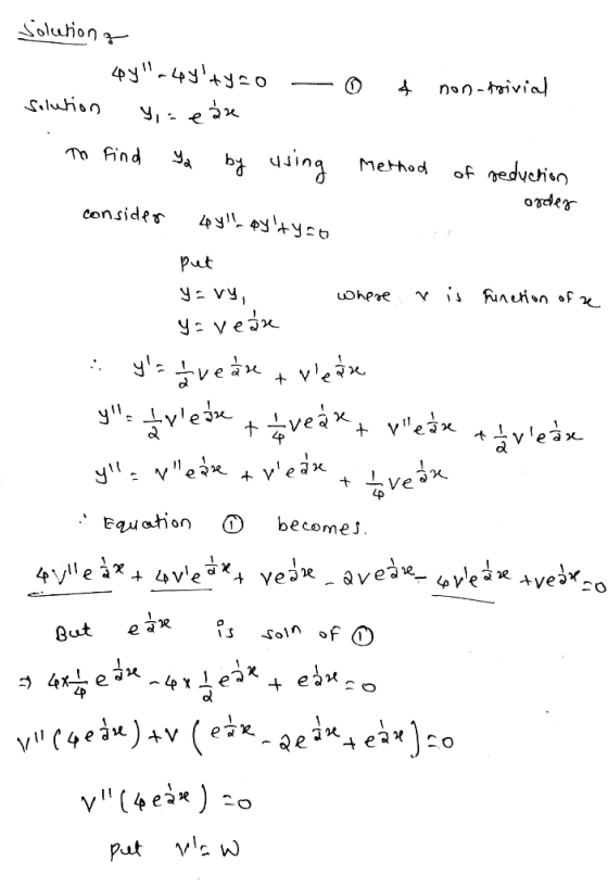 Solution a 44-48+y=0 4 non-trivial solution Yae åse To find by using Method of reduction order consider 49 pyt yao put yvy