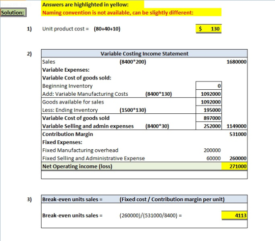 Answers are highlighted in yellow: Naming convention is not available, can be slightly different: Solution: 1) Unit product c