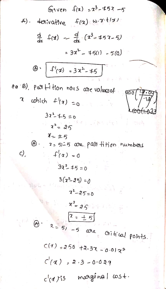 Given f(a) =23_15x5 A). derivative fra) w.gotia a la f(x) (22-752-5) dhe = 32- 7501) -5(0) fra) 3x2-75 Pa B), partition nolls