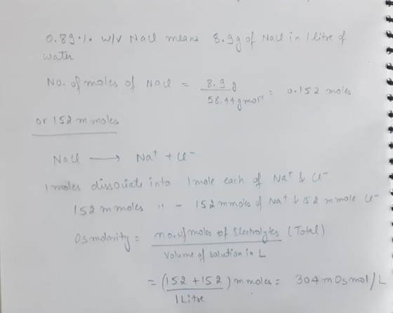 Nace in 1 litre of 0.89.). WIV Nach means & water es of Nach = 8.9 g 0.152 moles 0.152 moles 58.44 gmo or 152 m moles Nall -