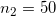 \small n_2 = 50