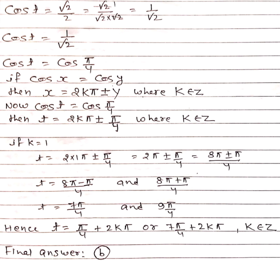 Cost = V2 - Watt Cost = to Costa Costa if cos e a cosy then x = 2KTIY where KEZ Now cost = cos Ę then t= 2KKE E where KEZ q i