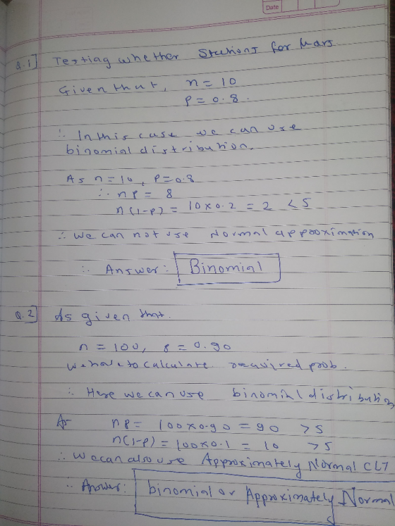 Date for nars... Tall Testing whether Given that, Stations n=10 P= 0.8. - In this case we canore binomial distribuhoo As n=10