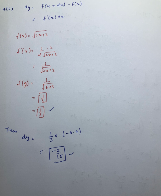 4(a) dy = flet dre) -f(x) f(x) dx +(x) = (2x13 f(g) = tota w Then dy = x (-0.4)