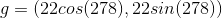 g=(22cos(278),22sin(278))