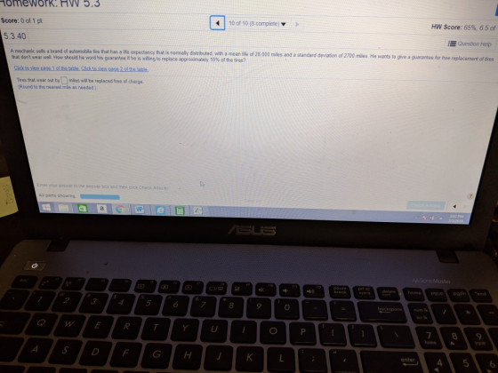 Homework. HW 5.3 Score: 0 of 1 pt 10 of 10 (8 complete) HW Score: 65%, 65 of 5.3.40 EQuestion Help A mechanic sells a brand o