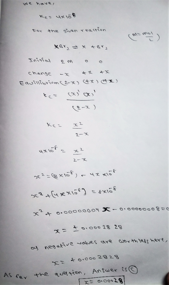 we haNR For the given reaction ME mol Initial Change -X Eauillibrium2-x)t ) Ax) 2-X 2- O.000000.04 K-OO0000908~ or000 28 29 a