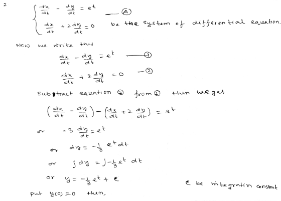 2 dy de =et at dx differential equation. + 2 ay be the system of = dt dt NOW write me this da dt dy = et dt da + 2 dy dt dt s