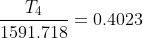 \frac{T_4}{1591.718}=0.4023