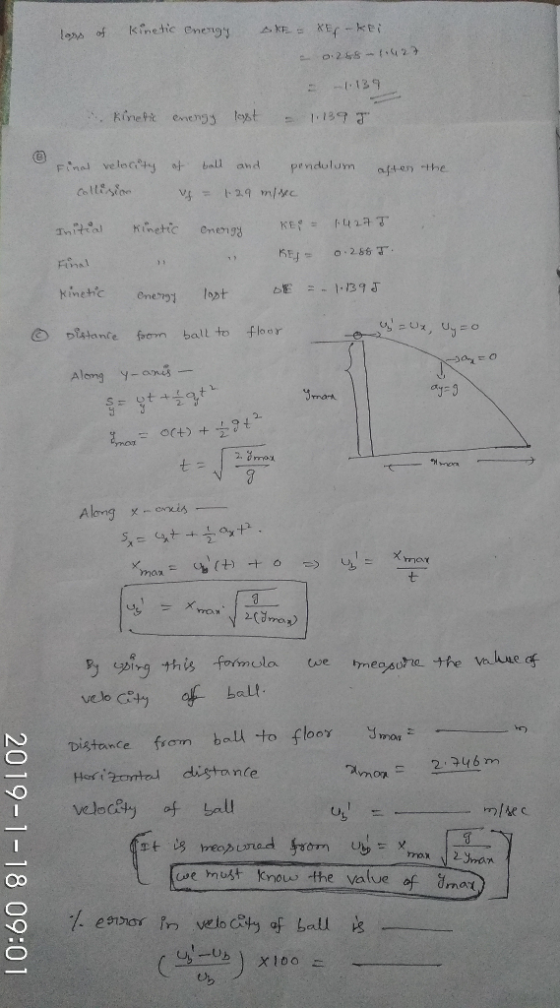 -139 veloc익Jaj- ball Pendulum and aften-the Kinetic ene ry 5%tance fromn ball to Along y-anus- floor 町-3 2 Almg x 七 Distance from balt to flooY ymo,- Herizonted distance velocRty of Lall mon2:346m us se hnust Enous the vatue of dmat