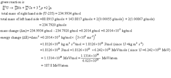 grven reacti on 1s 37 total mass of right hand si de (U-235)- 234.9934 g/mol total mass of left hand si de -88.8913 g/mole 14