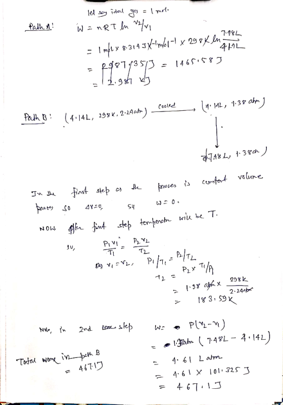 Path A! Itt say idal gos = 1 moto W = nRT ln v2/11 49L = 1 mbl.x 8-314 584mb1-1 x 290 Klin este = 8987/35/3 = 14651587 212.95