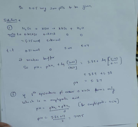 - So oos my un pills to be given. Soutin H₂O o 0 1t₂ se tkou kise + mily to o. losx50 0.18 x 28 o . -5.25 mnt 5.04mmil tat 0.