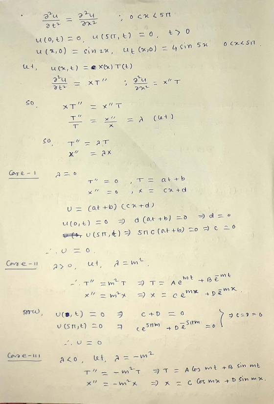 au 224 2x2 , 0 CX 51 &t² ocxLSIT ulot) -0 u (5( Tt) -0, tyo ut (x,0) = 4 sin su u(,0) = sinau, ut, u(x, t) = ® X(9) T(U) azu