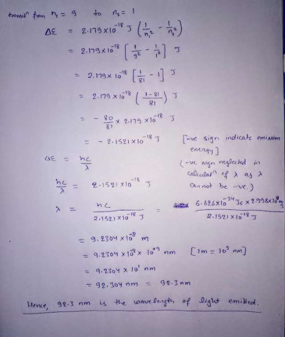to thonsit from = 4 J 2.179 x10 A2 ( 2.179x10 -18 J = 2.119x lo 2.179 x l8 18 18 J x 2.179 xlo 81 -ve sign indicae emiaion e