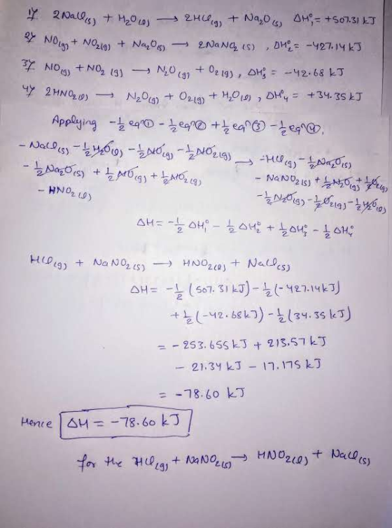 AH+S01.3 LT 2alls) 2H9) + ay NO DH2427.14 kJ 2NaNa, is) + No219) +Na,0) 12.68 k NO)NO, 13) +0e 19), DH NO +34. 3S kJ Dy 4y 2M