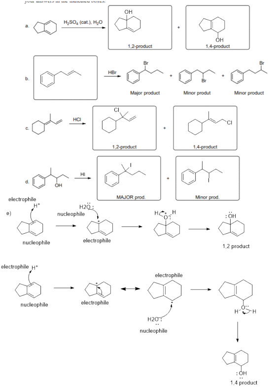Он H2sO (cat), H2O а. ОН 1,4-product 1,2-product Br Br HBr Br Major product Minor produt Minor product НС CI 1,2-product 1.4-