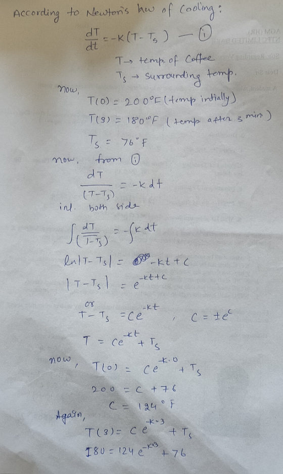 ЯН) Мол TIMELIT 2. 12 According to Newtons how of cooling: d 1 - K (T-To) - 0 s temp of Coffee Is surrounding temp. T(0) = 2
