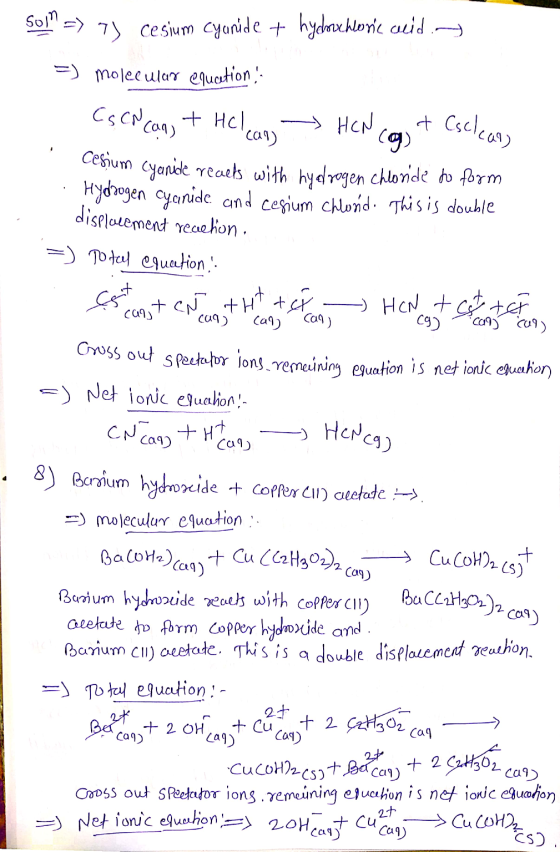 Sol => 7) Cesium Cyanide + hydovchloric auiding 5) molecular equcation CSCN can + Helcan, → HON cg) + Cscleans Cenum Cyanide