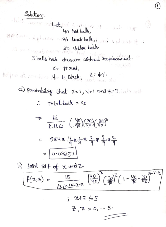 Selution Ho ed balls 30nck balls, 20 Yellow balls 5 balls has draun without raplacement Black a) pobabilety tht x1, and z-3 T