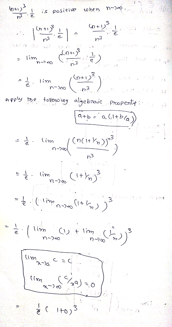 Brij 3 1 is positive when n og (6+13 slin n 80 o e lim (Cotid) . n-100 53 . .. ji Apply the following algebraic property :: 1