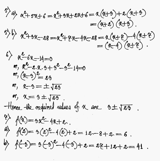 ay m+ 58+6=rt 9X+2x+6=2(x+3)+2(x+2) = (x+2) (x+3). 576) me tox=28=x*+&+40=28=aCutt.)-4(K+ x) (1-4) (x+2) 67 g 62-14=0 or a 20